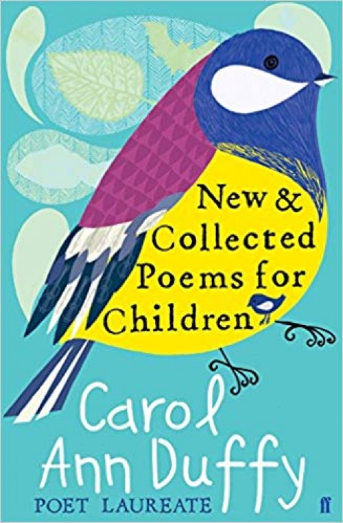 A Literary Leaf for New and Collected Poems for Children by Carol-Ann Duffy