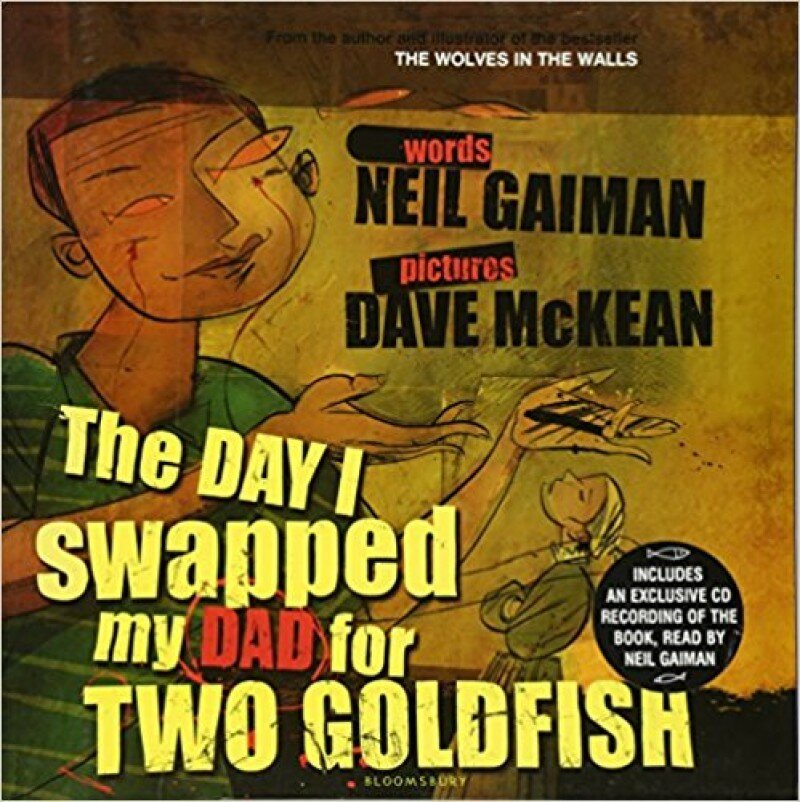 thedayiswappedmydadforagoldfish
